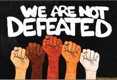 WE are NOT DEFEATED