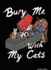 Bury my with my cats