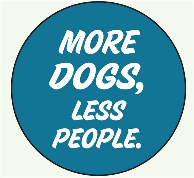 MORE DOGS, LESS PEOPLE