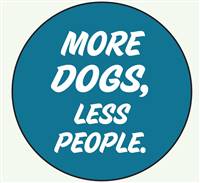 MORE DOGS, LESS PEOPLE