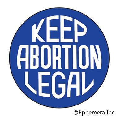 Keep abortion legal