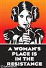 A Woman's Place is in the Resistance