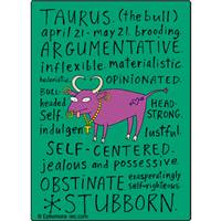 Taurus  naughty  Clayboys