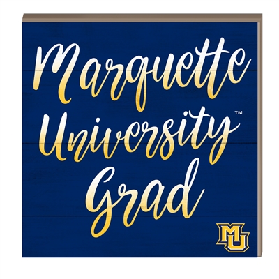 Marquette Grad Hang/Stand Plaque