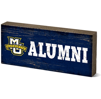 Marquette University Alumni Table Top Sign