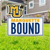 Marquette Bound Lawn Sign