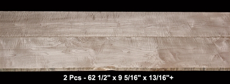 Lightly Figured Curly Maple - 2Pcs - 62 1/2" x 9 5/16" x 13/16"+ - $70.00