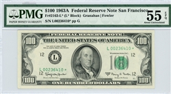 2163-L*, $100 Federal Reserve Note San Francisco, 1963A