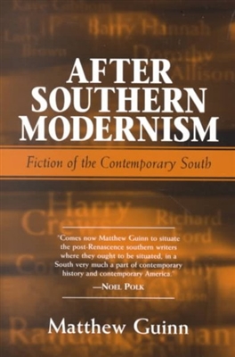 After Southern Modernism by Matthew Guinn