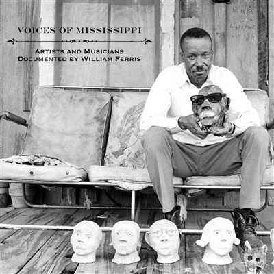 Voices of Mississippi William Ferris