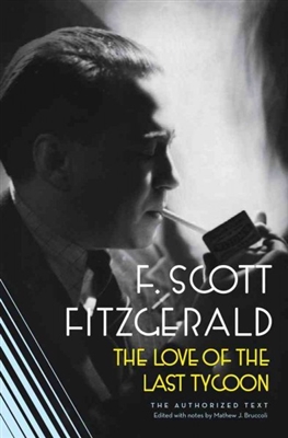 The Last Tycoon by F. Scott Fitzgerald