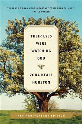 Their Eyes Were Watching God Zora Neale Hurston