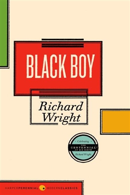 Black Boy by Richard Wright