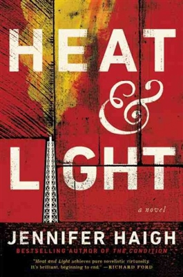 Heat & Light by Jennifer Haigh