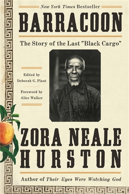 Barracoon Zora Neal Hurston