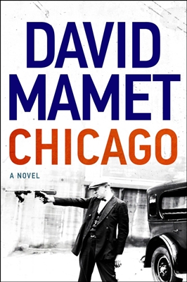 Chicago by David Mamet