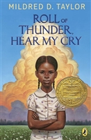 Roll of Thunder, Hear My Cry by Mildred D Taylor