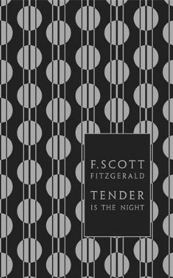 Tender Is the Night by F. Scott Fitzgerald