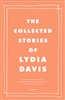 Collected Stories by Lydia Davis
