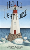 Hello Lighthouse Sophie Blackall