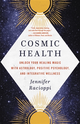 Cosmic Health by â€‹Jennifer Racioppi