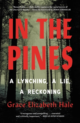 In the Pines by Grace Elizabeth Hale