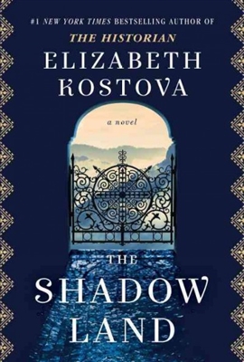 The Shadow Land by Elizabeth Kostova