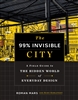 The 99% Invisible City by Roman Mars and Kurt Kohlstedt