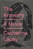 The Answers by Catherine Lacey