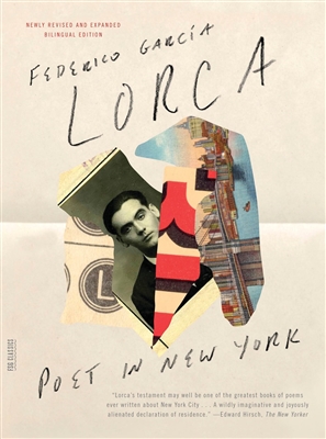 Poet in New York by Federico GarcÃ­a Lorca