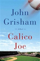 Calico Joe by John Grisham