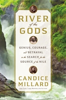 River of the Gods by Candice Millard