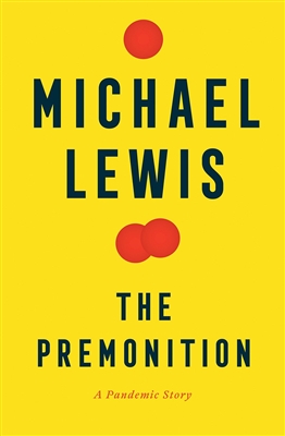 Premonition by Michael Lewis