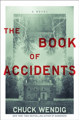 The Book of Accidents by Chuck Wendig