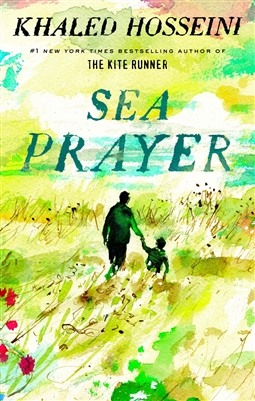 Sea Prayer Khaled Hosseini