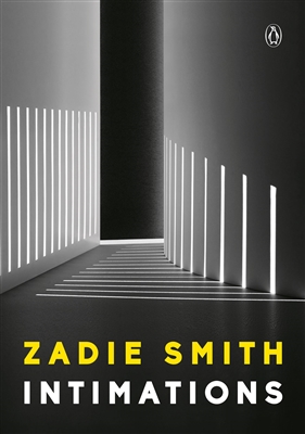Intimations Zadie Smith
