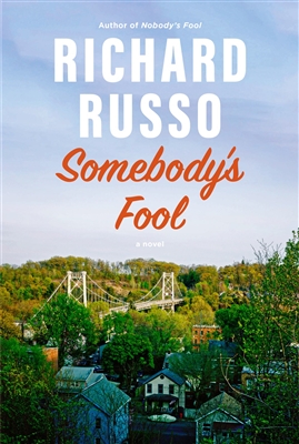 Somebody's Fool by Richard Russo