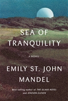 Sea of Tranquility by Emily St. John Mandel