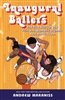 Inaugural Ballers by Andrew Maraniss