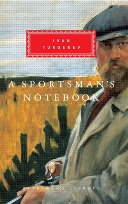 Sportsman's Notebook by Ivan Sergeyevich Turgenev