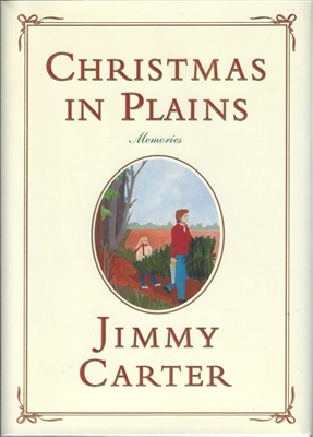 Christmas in Plains by Jimmy Carter