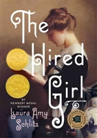 The Hired Girl by Laura Amy Schlitz