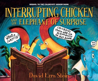 Interrupting Chicken and the Elephant of Surprise David Ezra Stein