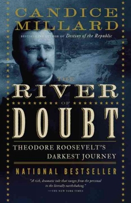 The River of Doubt Candice Millard