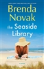 The Seaside Library  by Brenda Novak
