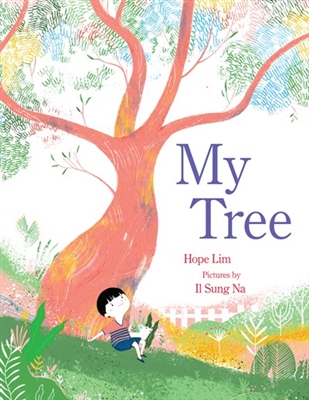 My Tree by Hope Lim and Il Sung Na