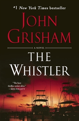 The Whistler by John Grisham