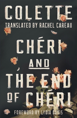 ChÃ©ri and The End of ChÃ©ri by Colette