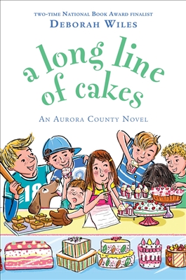 A Long Line of Cakes Deborah Wiles