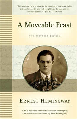 A Moveable Feast Ernest Hemingway